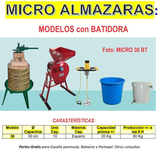 MICRO ALMAZARAS * CON BATIDORA*. Con Prensa Manual. Modelo con capachos: 30 cm.
