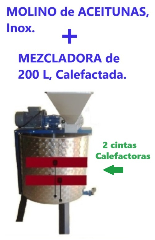 MOLINO de ACEITUNAS. INOX + MEZCLADORA de 200 L, CALEFACTADA..